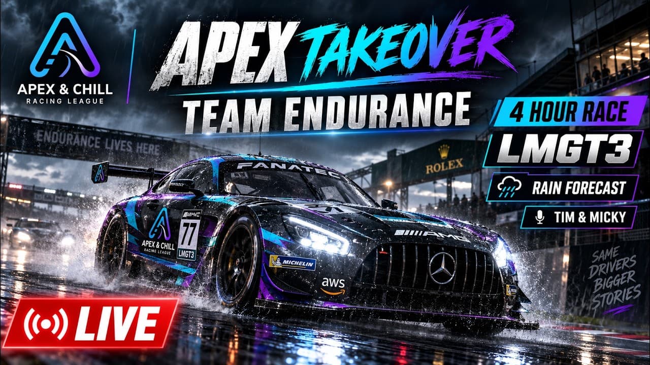 LMU Team Endurance 4 Hour LIVE | Tim & Micky in LMGT3 | Rain Forecast | Apex Takeover
